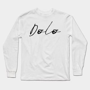 dolo Long Sleeve T-Shirt